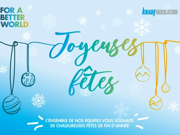 Knauf Insulation - Joyeuses fêtes